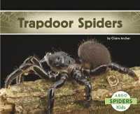 Trapdoor Spiders (Spiders) （Reprint）