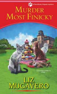 Murder Most Finicky (A Pawsitively Organic Mystery) -- Paperback / softback