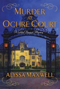Murder at Ochre Court (Gilded Newport Mysteries)