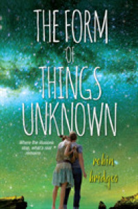 The Form of Things Unknown