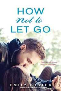 How Not to Let Go (The Belhaven Series)