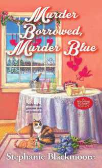 Murder Borrowed, Murder Blue (A Wedding Planner Mystery) -- Paperback / softback