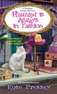 Haunted Is Always in Fashion (Haunted Vintage Mystery)