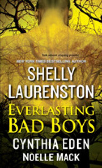 Everlasting Bad Boys （Reprint）