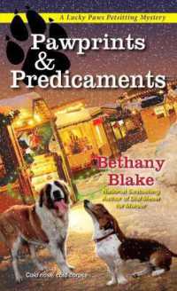 Pawprints and Predicaments (Lucky Paws Petsitting Mystery) -- Paperback / softback