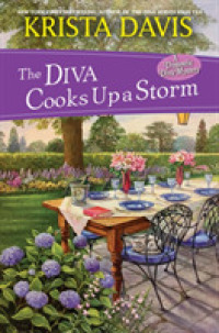 The Diva Cooks Up a Storm (A Domestic Diva Mystery)