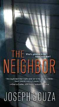 Neighbor -- Paperback / softback
