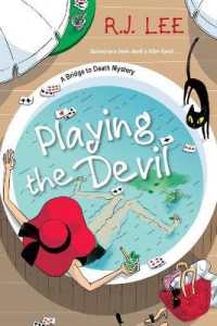 Playing the Devil (A Bridge to Death Mystery)