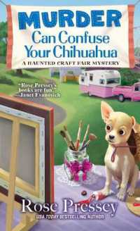 Murder Can Confuse Your Chihuahua -- Paperback / softback