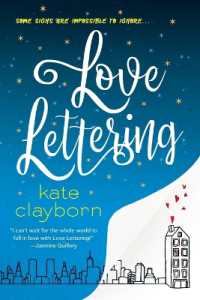 Love Lettering : A Witty and Heartfelt Love Story
