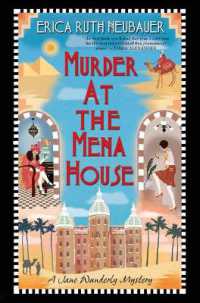 エリカ・ルース・ノイバウアー『メナハウス・ホテルの殺人』（原書）<br>Murder at the Mena House (A Jane Wunderly Mystery)