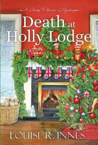 Death at Holly Lodge (A Daisy Thorne Mystery)