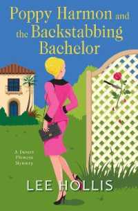Poppy Harmon and the Backstabbing Bachelor (A Desert Flowers Mystery) -- Hardback