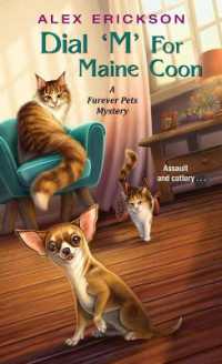 Dial 'M' for Maine Coon (A Furever Pets Mystery)