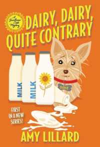 Dairy, Dairy, Quite Contrary (A Sunflower Café Mystery (#1))