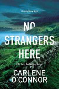 No Strangers Here (A County Kerry Mystery) -- Hardback