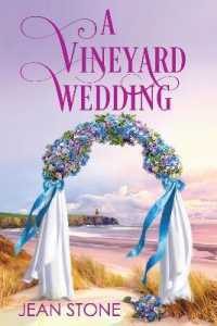 A Vineyard Wedding (A Vineyard Novel (#5))