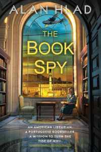 アラン・フラド『リスボンのブック・スパイ』（原書）<br>The Book Spy : A WW2 Novel of Librarian Spies