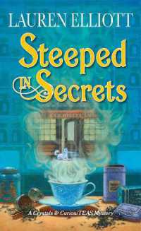 Steeped in Secrets : A Magical Mystery