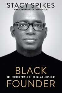 Black Founder : The Hidden Power of Being an Outsider