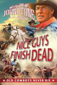 Nice Guys Finish Dead (Old Cowboys Never Die)