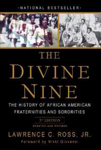 Divine Nine : The History of African American Fraternities and Sororities -- Hardback
