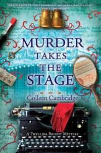 Murder Takes the Stage (A Phyllida Bright Mystery)
