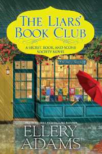 The Liars' Book Club (A Secret, Book and Scone Society Novel)