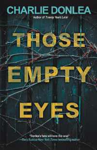 Those Empty Eyes : A Chilling Novel of Suspense with a Shocking Twist