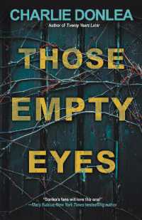 Those Empty Eyes : A Chilling Novel of Suspense with a Shocking Twist