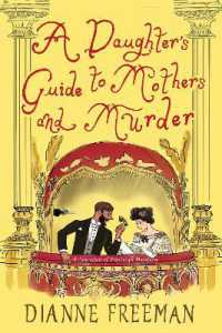 A Daughter's Guide to Mothers and Murder (A Countess of Harleigh Mystery)