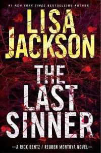 The Last Sinner : A Chilling Thriller with a Shocking Twist (A Bentz/montoya Novel)