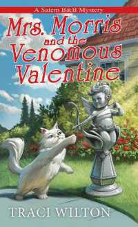 Mrs. Morris and the Venomous Valentine