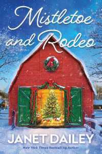 Mistletoe and Rodeo (Frosted Firs Ranch)