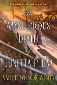 The Mysterious Death of Junetta Plum (A Harriet Stone Mystery)