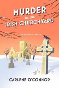 Murder in an Irish Churchyard (An Irish Village Mystery)