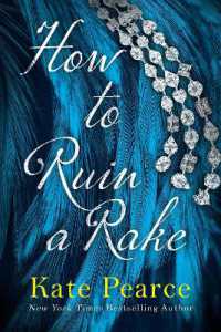 How to Ruin a Rake (Rakes of London)