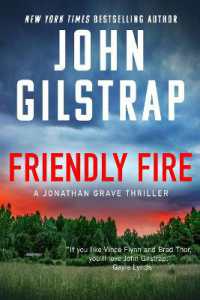 Friendly Fire (A Jonathan Grave Thriller)