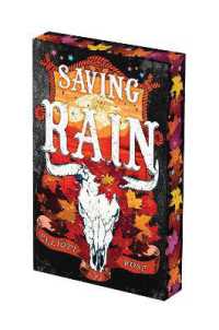 Saving the Rain: Deluxe Limited Edition (Crimson Ridge)