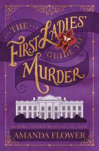 The First Ladies' Guide to Murder (The First Ladies' Murder Club Mysteries)
