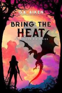 Bring the Heat (Dragon Kin)
