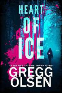 Heart of Ice (Emily Kenyon Thriller")