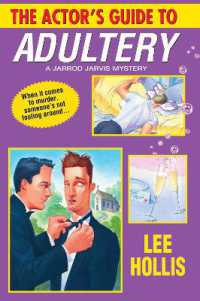 The Actor's Guide to Adultery (A Jarrod Jarvis Mystery)