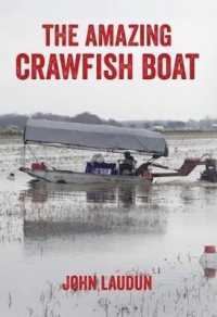 The Amazing Crawfish Boat (Folklore Studies in a Multicultural World Series)