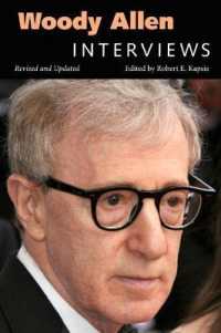 ウディ・アレン：インタビュー集（改訂新版）<br>Woody Allen : Interviews (Conversations with Filmmakers Series)