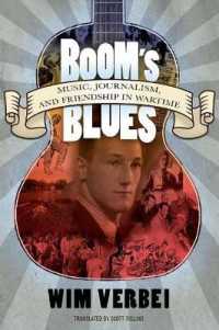Boom's Blues : Music, Journalism, and Friendship in Wartime (American Made Music Series)