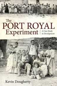 The Port Royal Experiment : A Case Study in Development