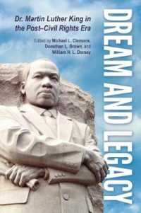 Dream and Legacy : Dr. Martin Luther King in the Post-Civil Rights Era