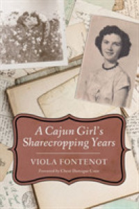 A Cajun Girl's Sharecropping Years