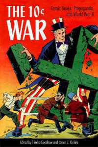 The 10 Cent War : Comic Books, Propaganda, and World War II